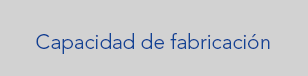 capacidad-fabricacion-real